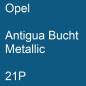 Preview: Opel, Antigua Bucht Metallic, 21P.